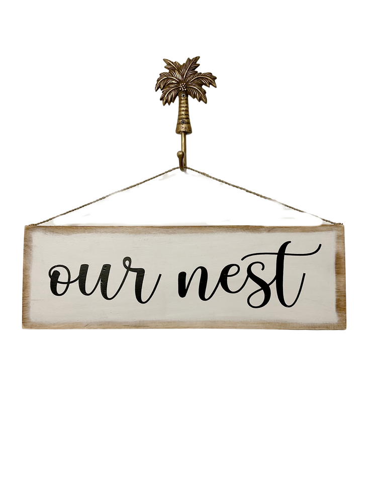 
            
                Load image into Gallery viewer, OUR NEST SIGN
            
        